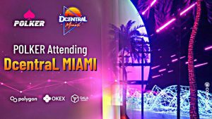 Polker Team Displaying Metaverse Ecosystem Live at Dcentral Miami Blockchain Expo