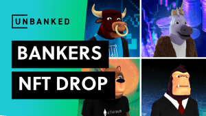 unbanked bankers nft drop defi utility
