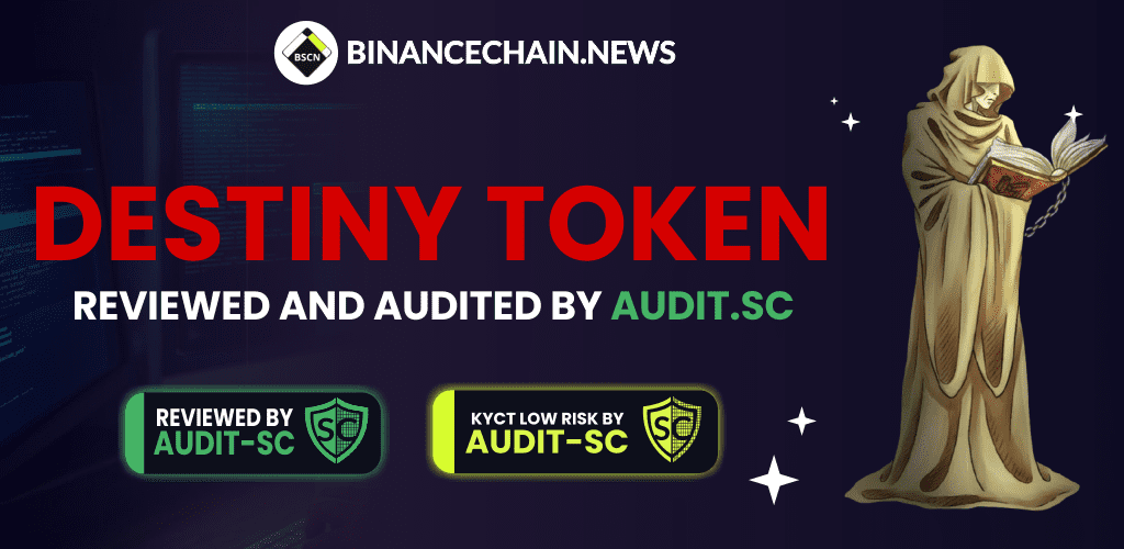 DESTINY TOKEN REVIEWED AND AUDIT BY AUDIT SC 2