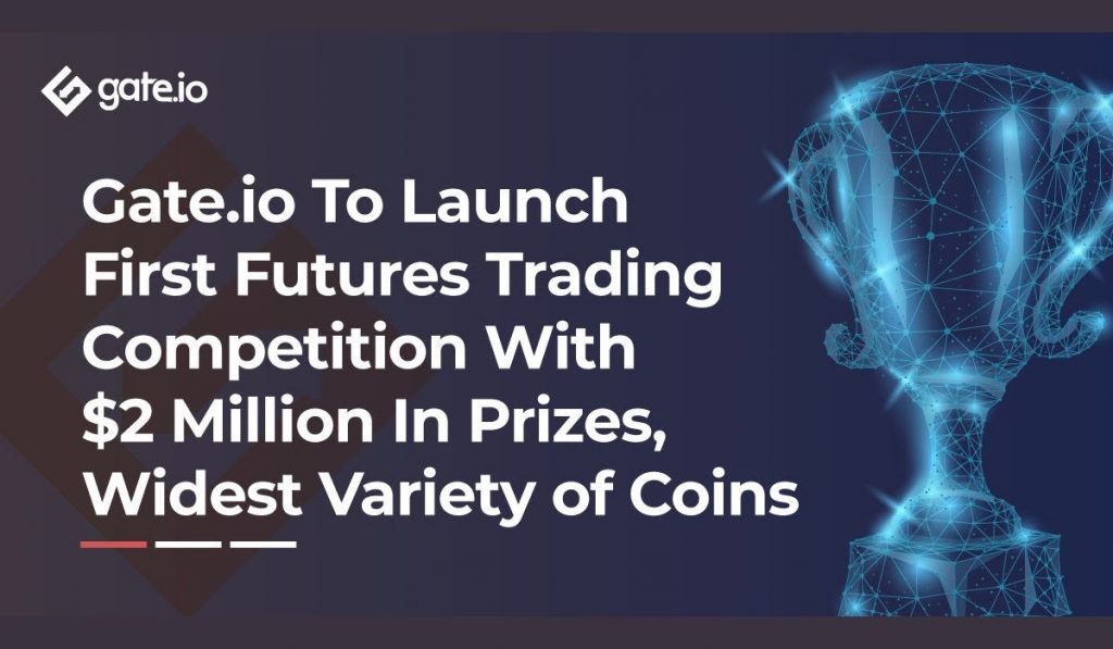 Gate.io Launches 2 Million Crypto Futures Contract Trading Contest