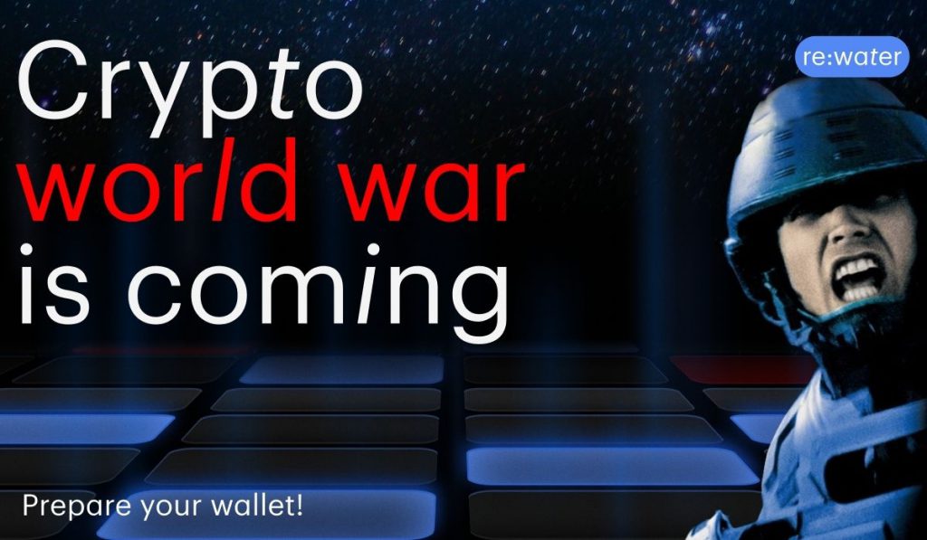 Global rewater. Crypto World War