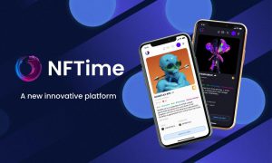 NFTime Blockchain Gears to Blow the NFT World Opens IDO Soon
