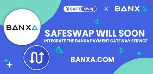 SafeSwap Online Is Soon To Launch The Payment Service Integration In Support With Banxa