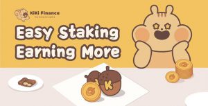 earn redistributed benefits kiki finance provides you a staking entry 1