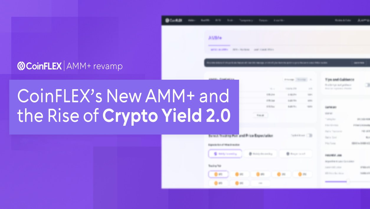CoinFLEX’s New AMM+ and the Rise of Crypto Yield 2.0 2 cf