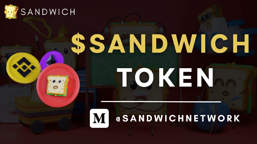Sandwich Network, The Most Complete & User-Friendly Hub To Start Your DeFi Journey 4 Sandwich Network