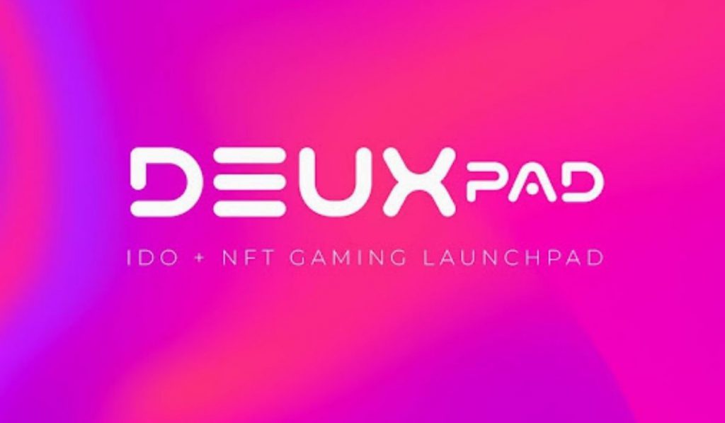 BSC Based Deuxpad To Hold Fair Launch For DEUX Rebuffs Crypto Venture Capitals