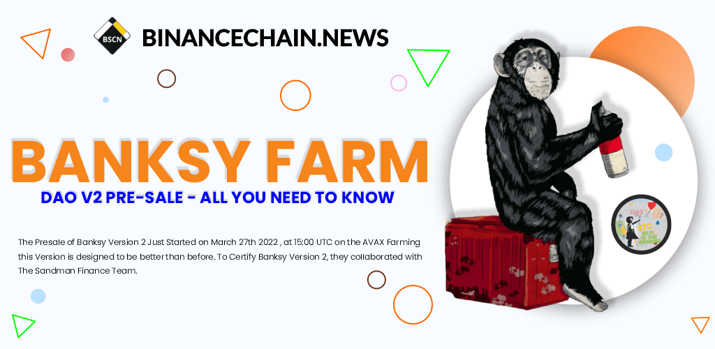 BANKSY FARM DAO V2 PRE SALE ALL YOU NEED TO KNOW