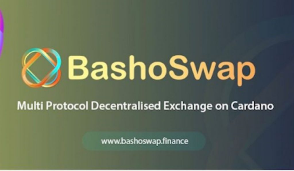 Cardanos Multi Protocol DEX BashoSwap Unveils Launch of Private Sale Whitelist