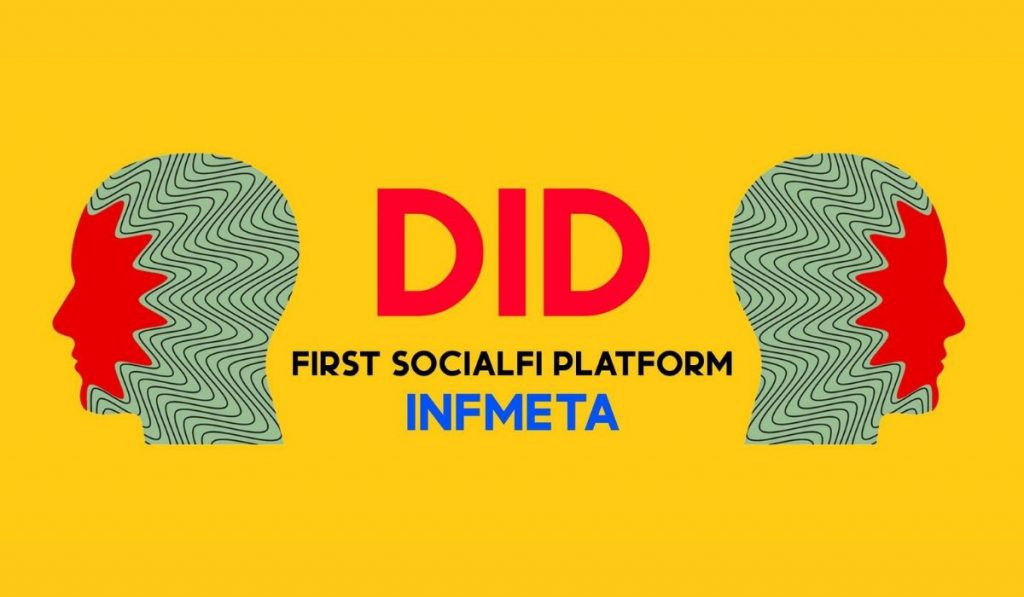 Infmeta one of the 5 parts of SocialFi DID is the way