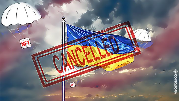 Ukraine Cancels Crypto Airdrop No Plans to Issue NFTs