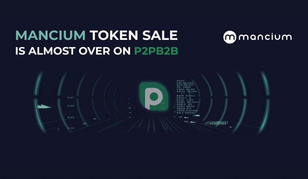 Mancium Token Sale is Almost Over on P2PB2B