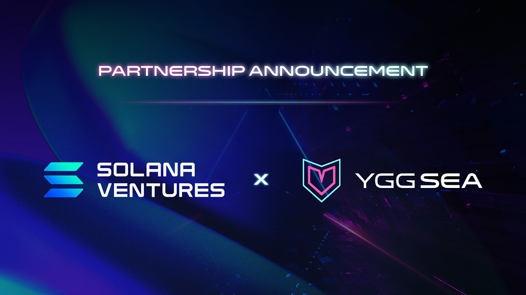 Solana Ventures and YGG Partnership 1651150940AYi9kyEtyC