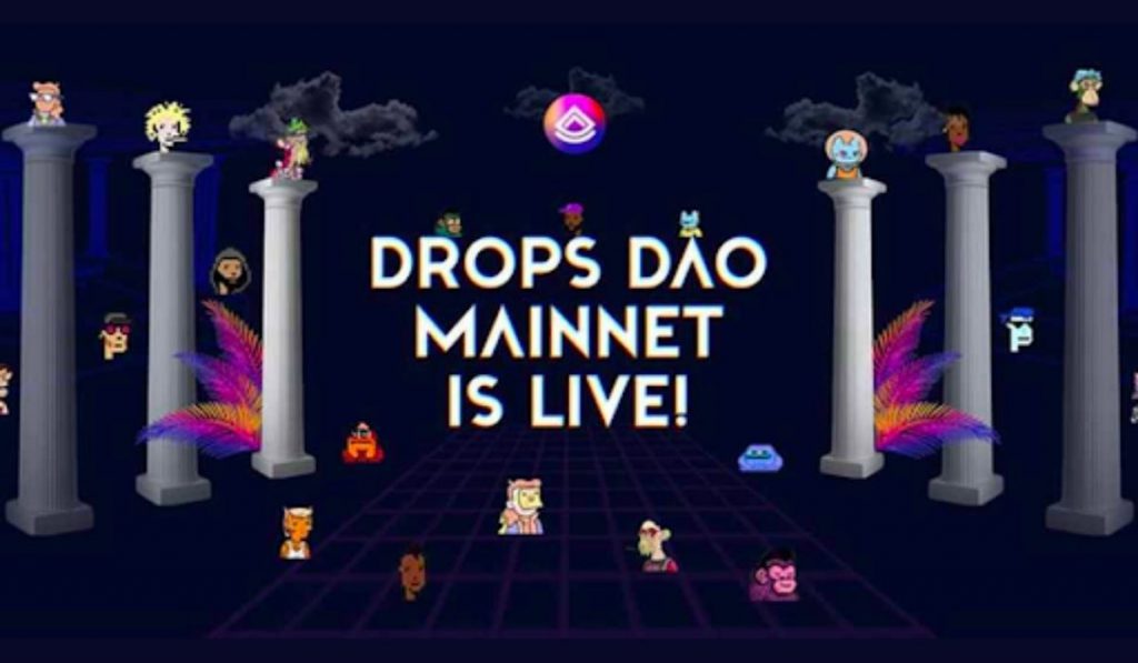 Drops DAO Mainnet Finally Goes Live Adding NFTs As Collateral