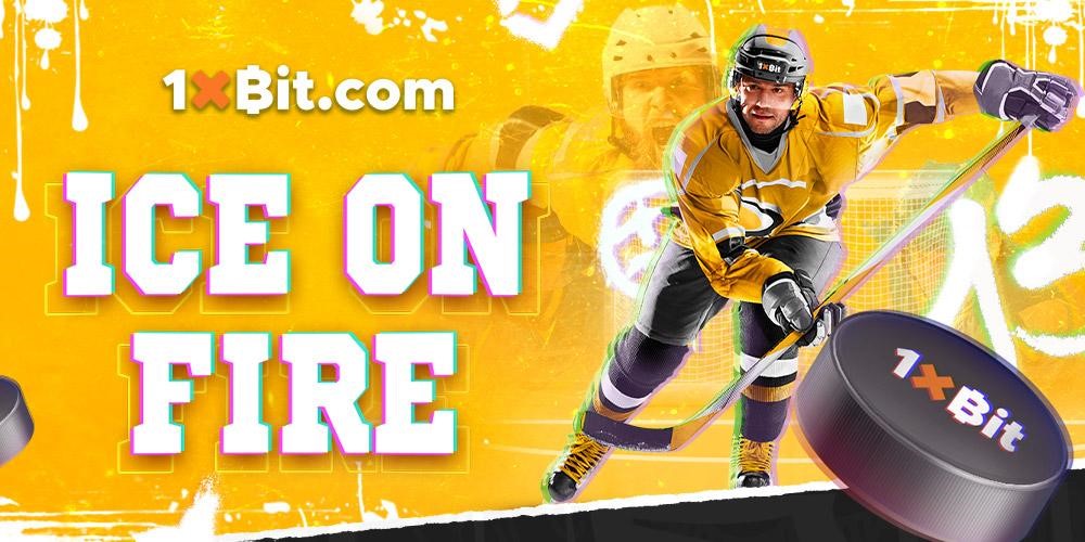 Hockey Bets Are on Fire Take Part in a New 1xBit Tournament