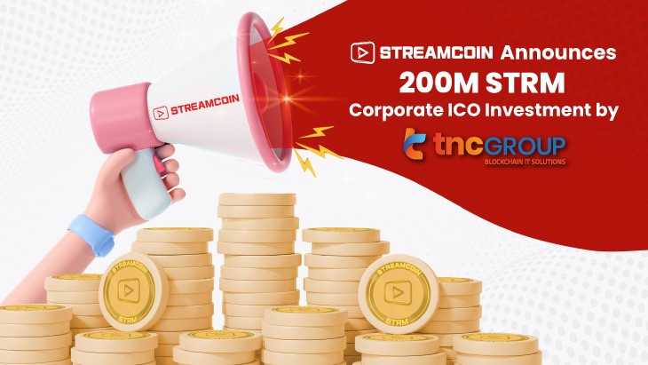 streamcoin 200m strm ico investment by tnc it group