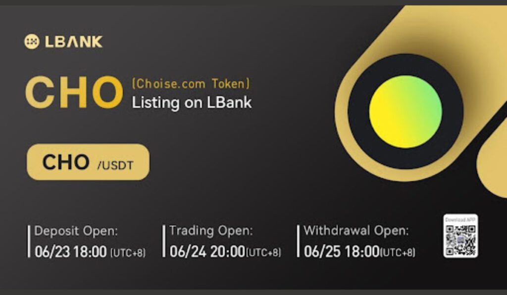 Choise.com Token CHO Listed on LBank Exchange 1