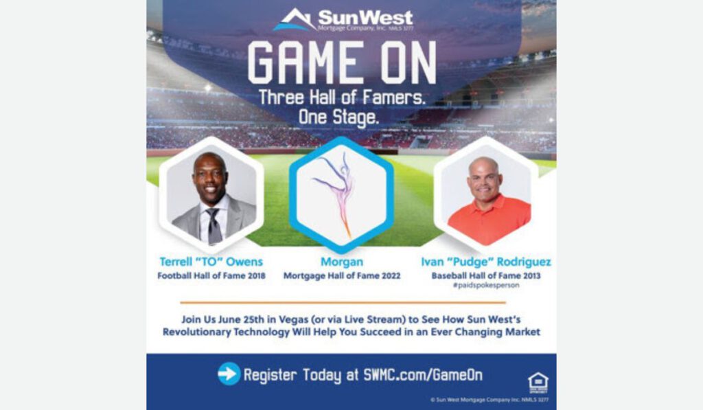 Sun West CEO Joins Game On Event Morgan Sees Induction Into the Mortgage Hall of Fame