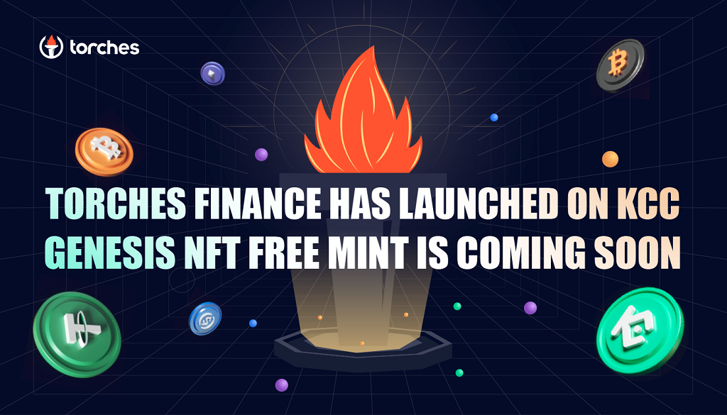 torches finance the top lending protocol has launched on kcc genesis nft free mint is coming soon