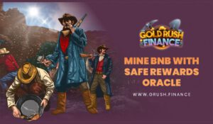Mine BNB Easily with Gold Rush Finance 1