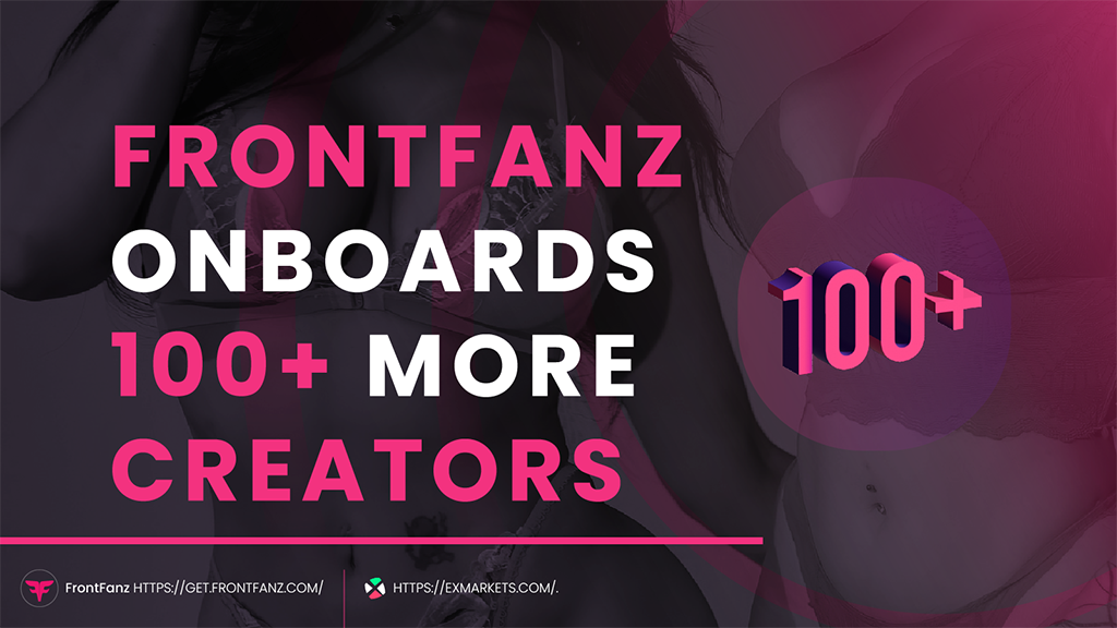 frontfanz signs over 100 creators join their platform