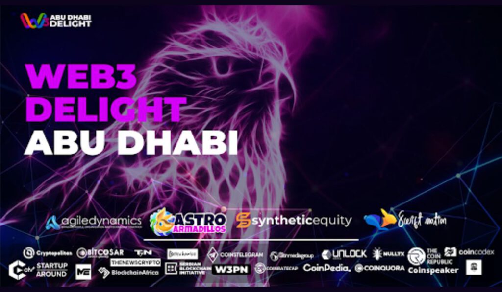 Web3 Delight Eyes Abu Dhabi for its Unique Next Generation Event