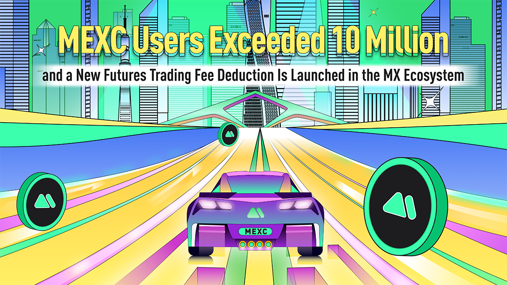 mexc users 10m new futures trading fee deduction 1