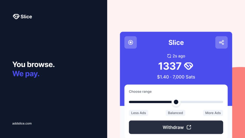 slice you browse we pay