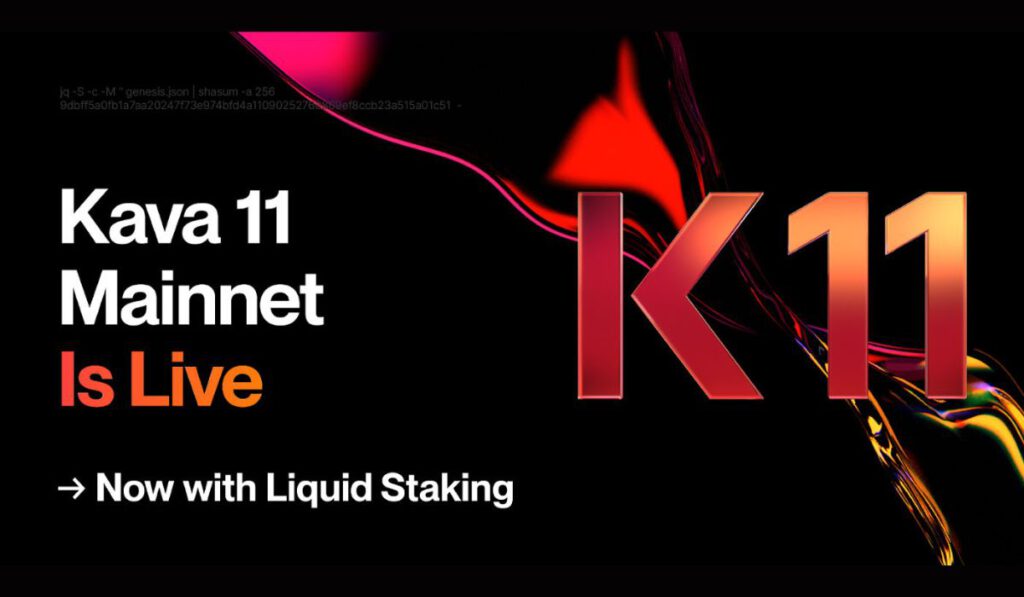 Kava Network Debuts Liquid Staking Successfully Implements its Kava 11 Mainnet Upgrade