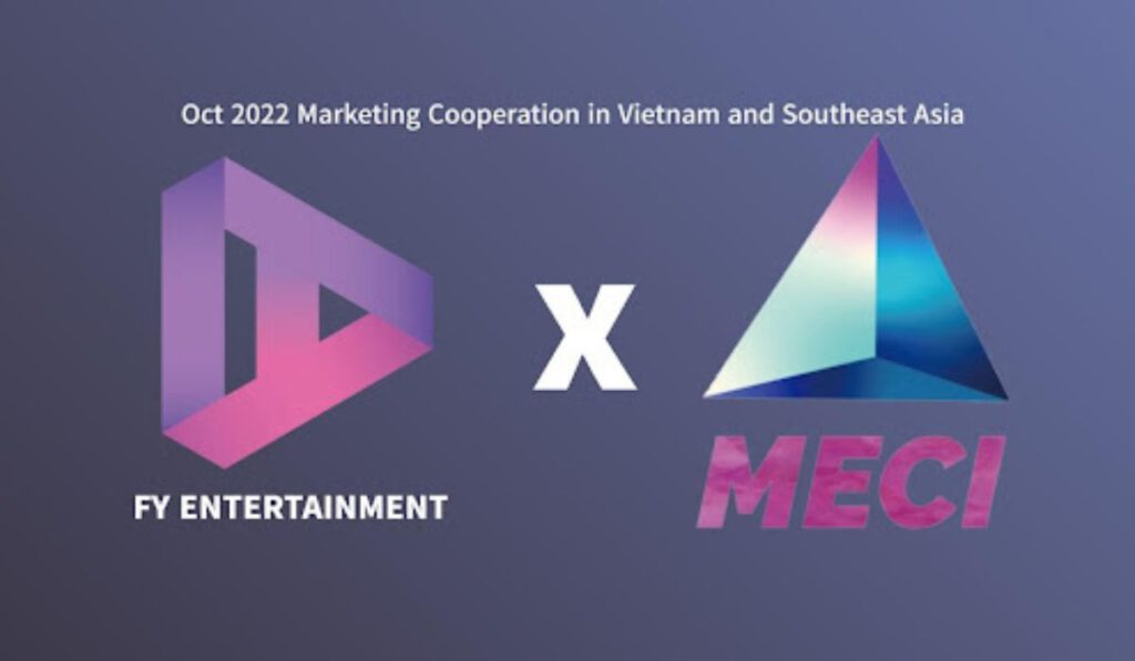 MECI And FYI Entertainments New Partnership To Open Opportunities For Business Cooperation And Marketing In Southeast Asia 1