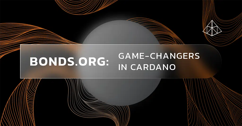 bonds org game changers in cardano decentralized lending 1