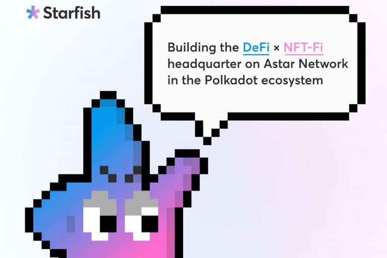 starfish finance proposes defi nft convergence on polkadot 768x512 1