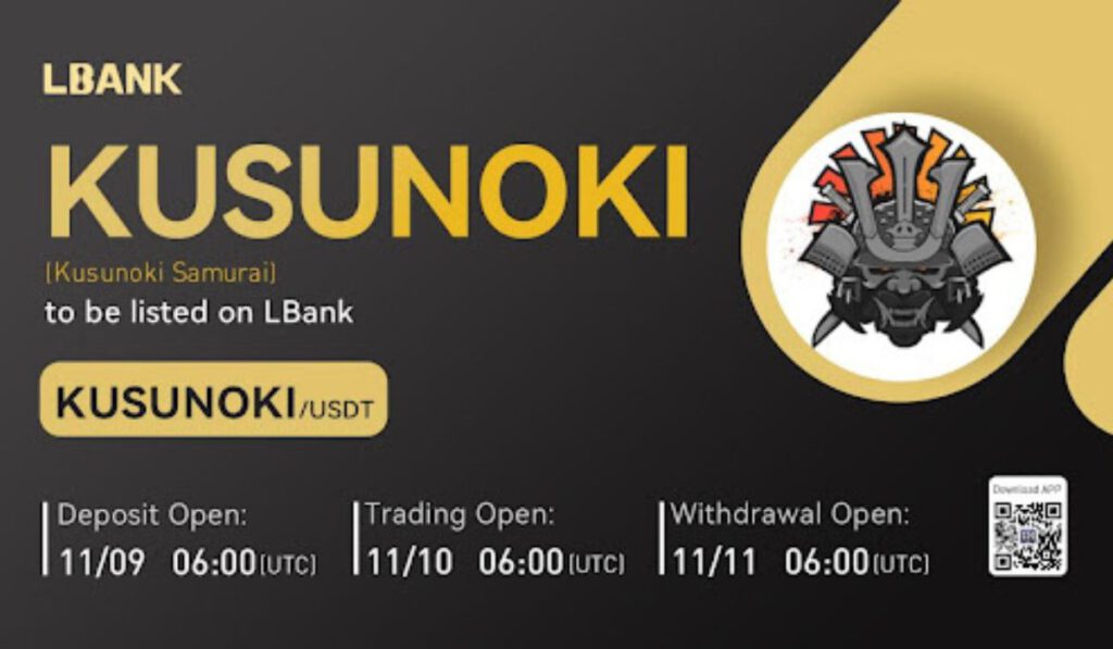 Kusunoki Samurai KUSUNOKI Token Listed on LBank Exchange 1