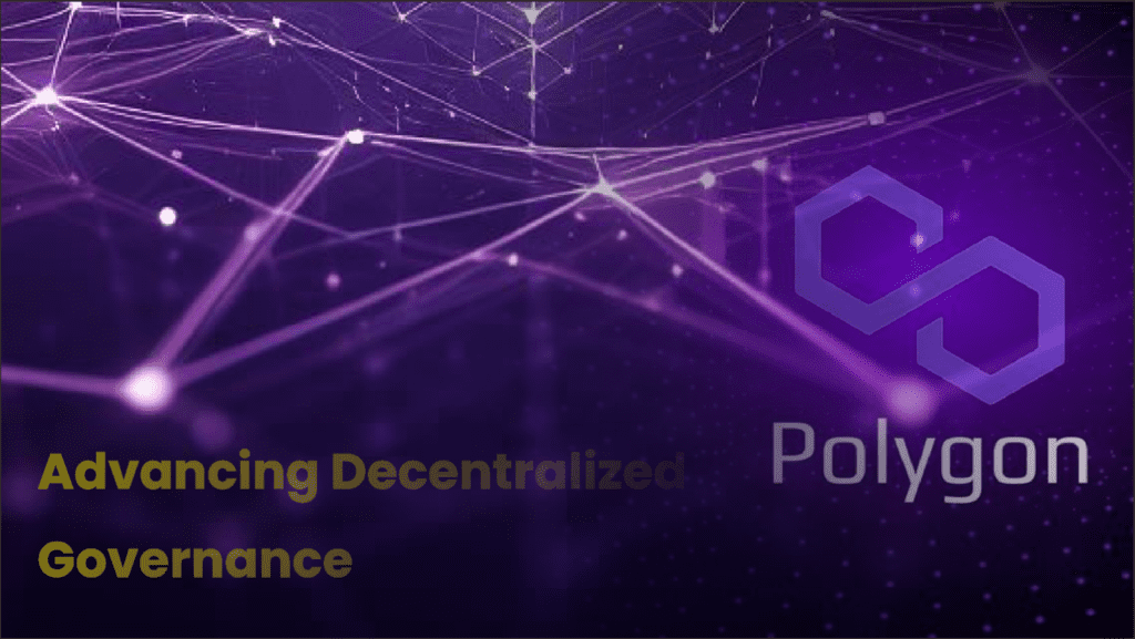 Advancing Decentralized Governance: Polygon Unveils Protocol Council for the Future