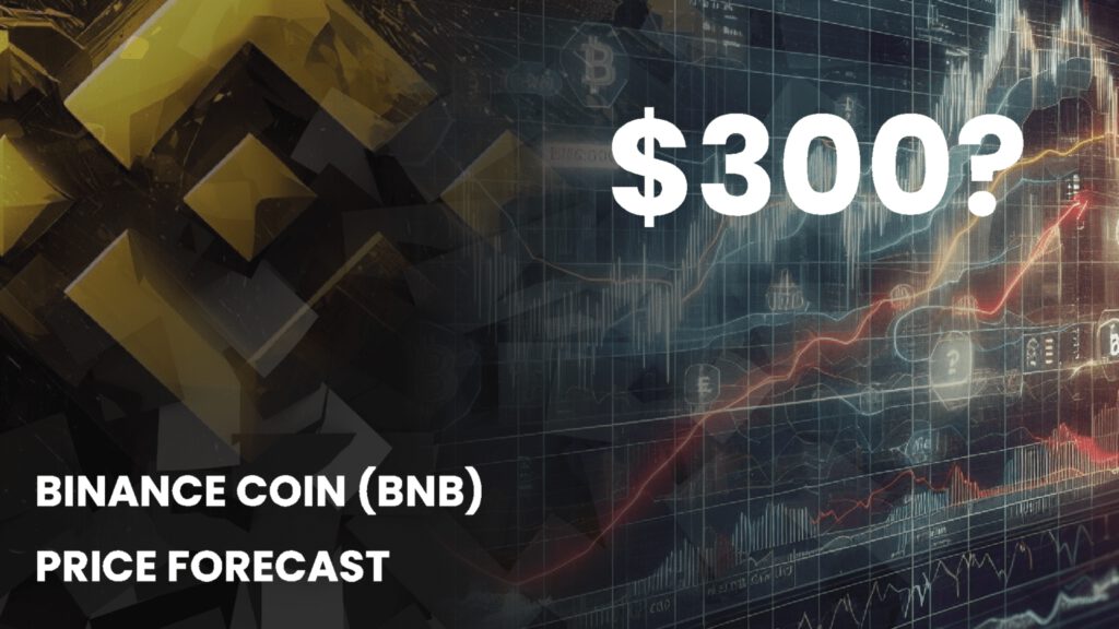 Binance Coin (BNB) Price Forecast: Will Binance Experience a Rebound to Reach $300?