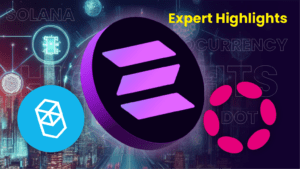 Cryptocurrency Expert Highlights Solana (SOL), Polkadot (DOT), and Four Other Coins Worth Your Attention This Week