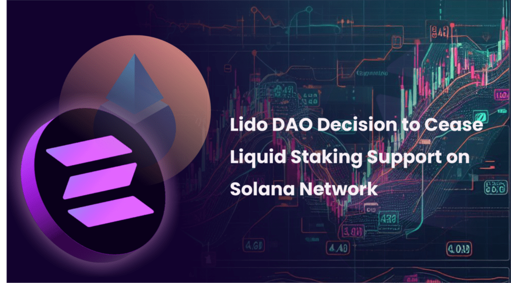 LDO Token Price Declines Following Lido DAO Decision to Cease Liquid Staking Support on Solana Network