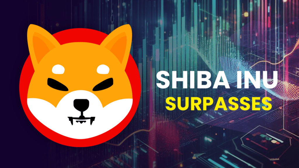 Shiba Inu Surpasses Cardano and Solana, Emerging as the Top Choice Among Altcoins in 2023