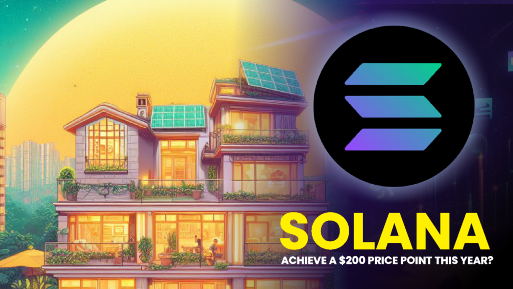 Can Solana (SOL) Achieve a $200 Price Point This Year?