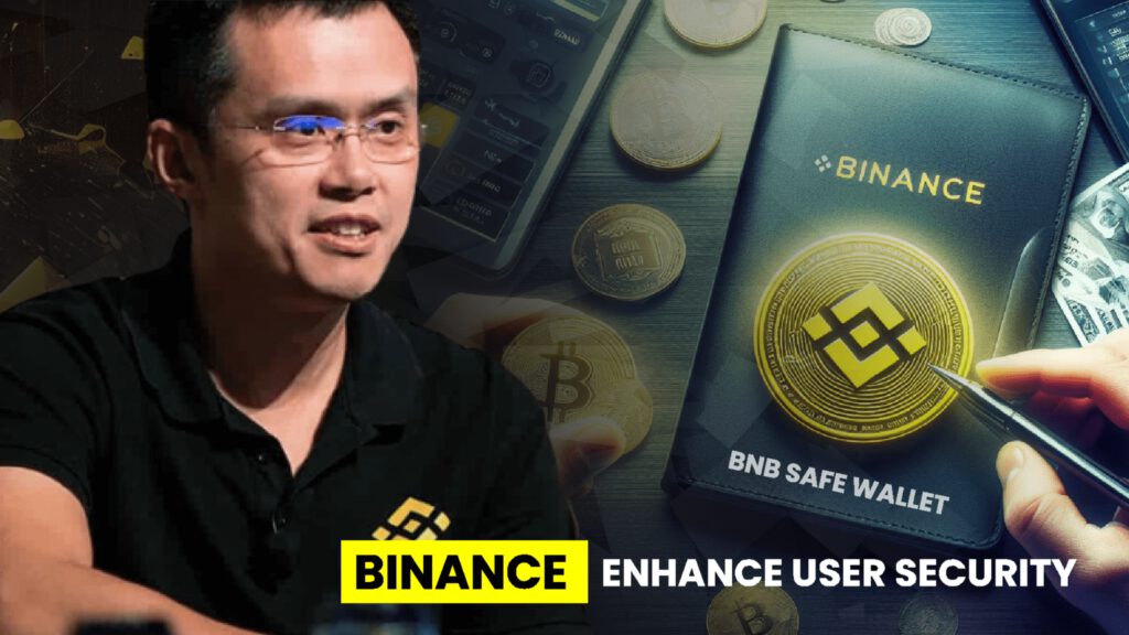 Binance Enhances User Security Through the Introduction of BNB SafeWallet