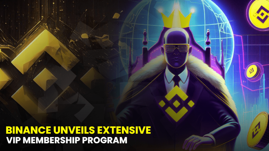 Binance Unveils Extensive Revamp of VIP Membership Program