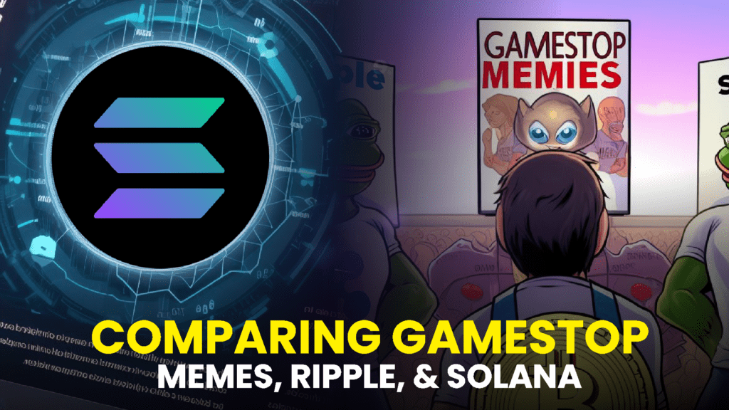 Comparing GameStop Memes Ripple and Solana 1024x576 1