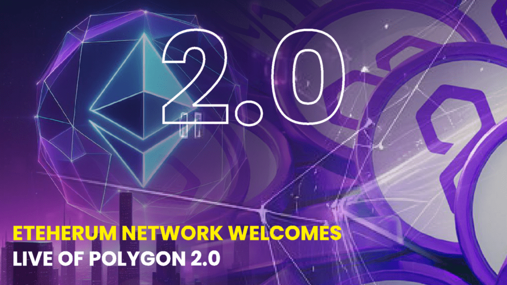 Ethereum Network Welcomes Live Launch of Polygon 2.0 Token Upgrade