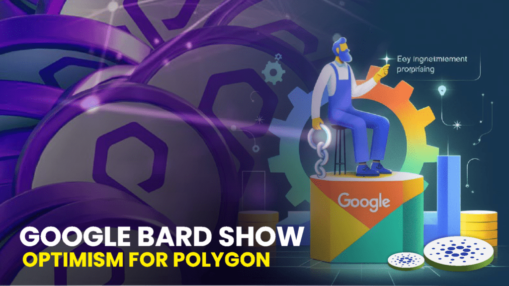 Google Bard Shows Optimism for Polygon, Chainlink, and Everlodge: What Makes These Investments Promising?