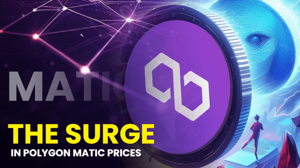 Analyzing the Surge in Polygon (MATIC) Prices: Key Factors at Play