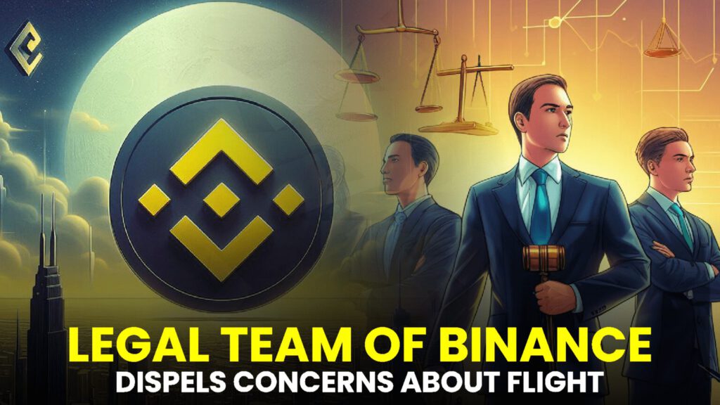 In Support of CZ: Legal Team of Binance Founder Dispels Concerns about Flight Risk