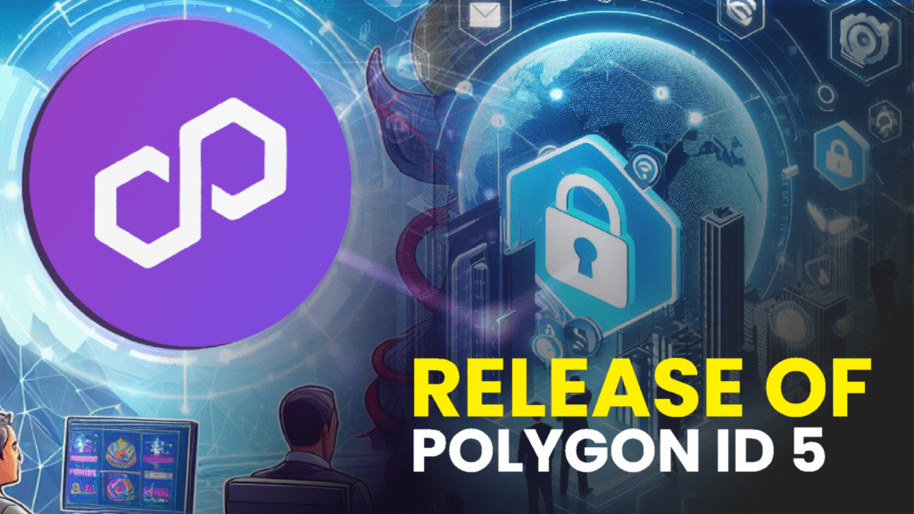 Polygon’s MATIC Surges Ahead in the Market with the Release of Polygon ID 5, Strengthening Security and Broadening Ecosystem Capabilities