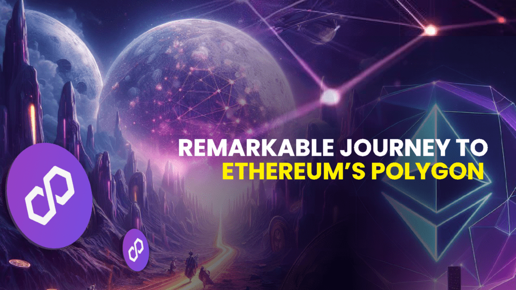 Remarkable Journey to Ethereums Polygon 1024x576 1