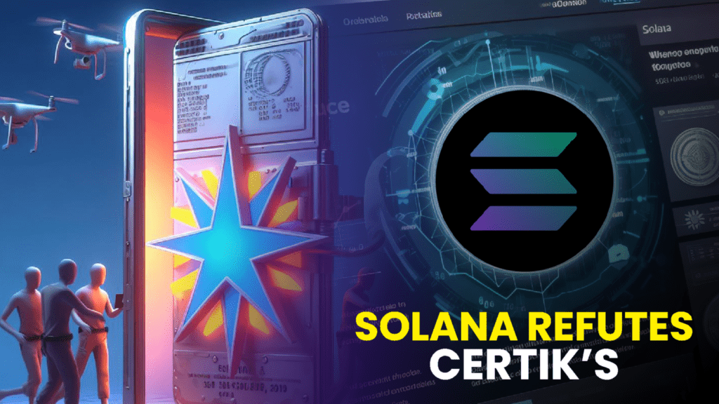 Solana Refutes CertiK’s Findings on Saga Phone Vulnerability