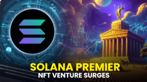 Solana’s Premier NFT Venture Surges by 122% in One Week